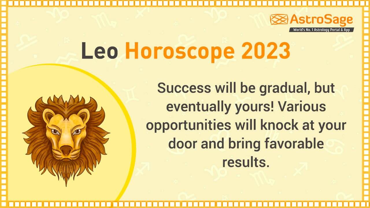 Leo Horoscope 2023: the most important things you should be aware of this year