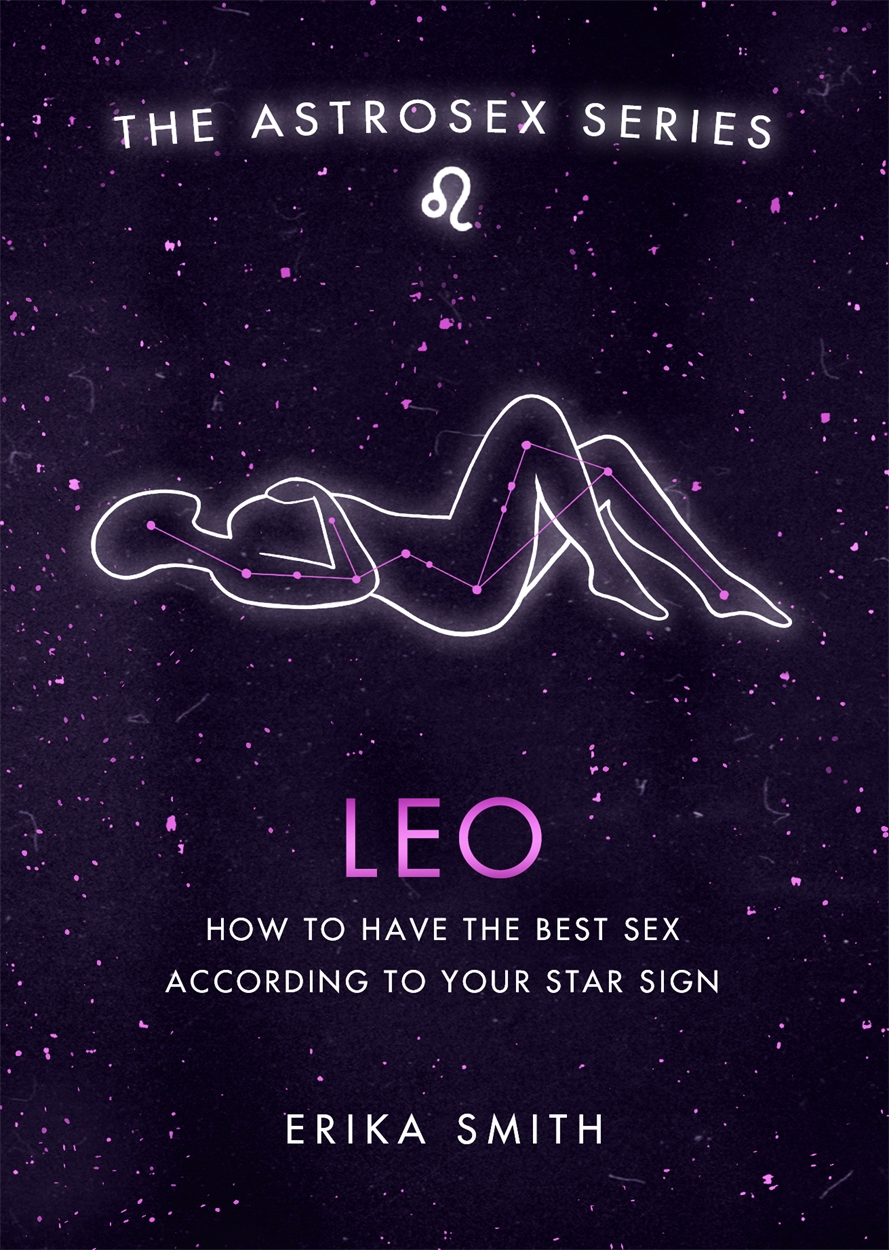 Leo Sex Horoscope Understand Your Fiery Bedside Approach Today