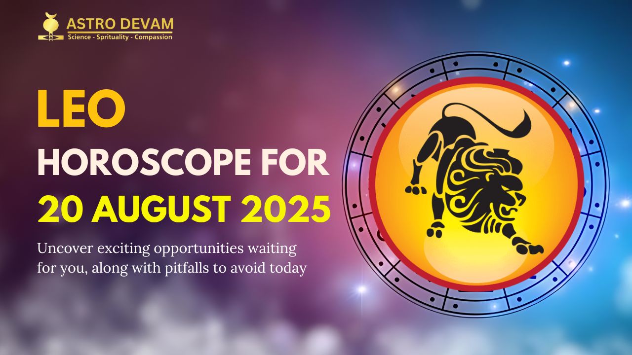 August Horoscope Leo Simple Guide for Daily Success Easy