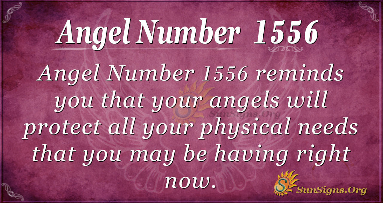 Is the 1556 angel number a sign? Heres what experts say!